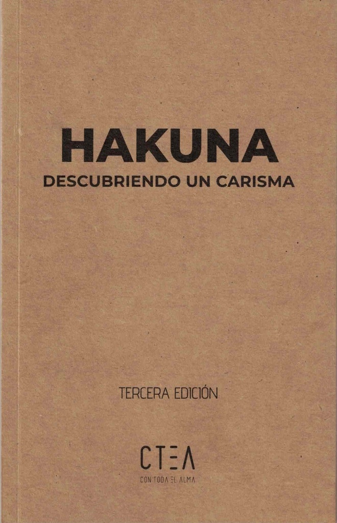 Hakuna, descubriendo un carisma
