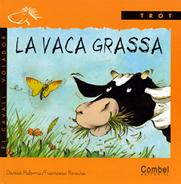 La vaca grassa