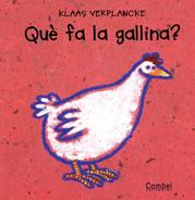 Què fa la gallina?