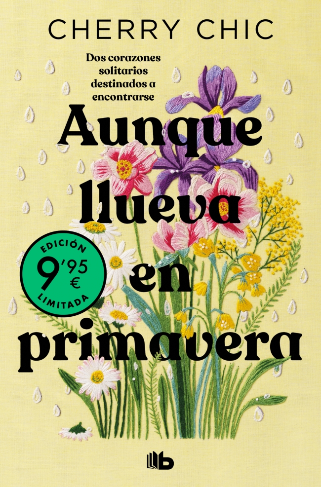 Aunque llueva en primavera  (Campaña edición limitada)