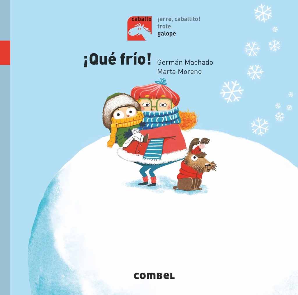 ¡Qué frío!