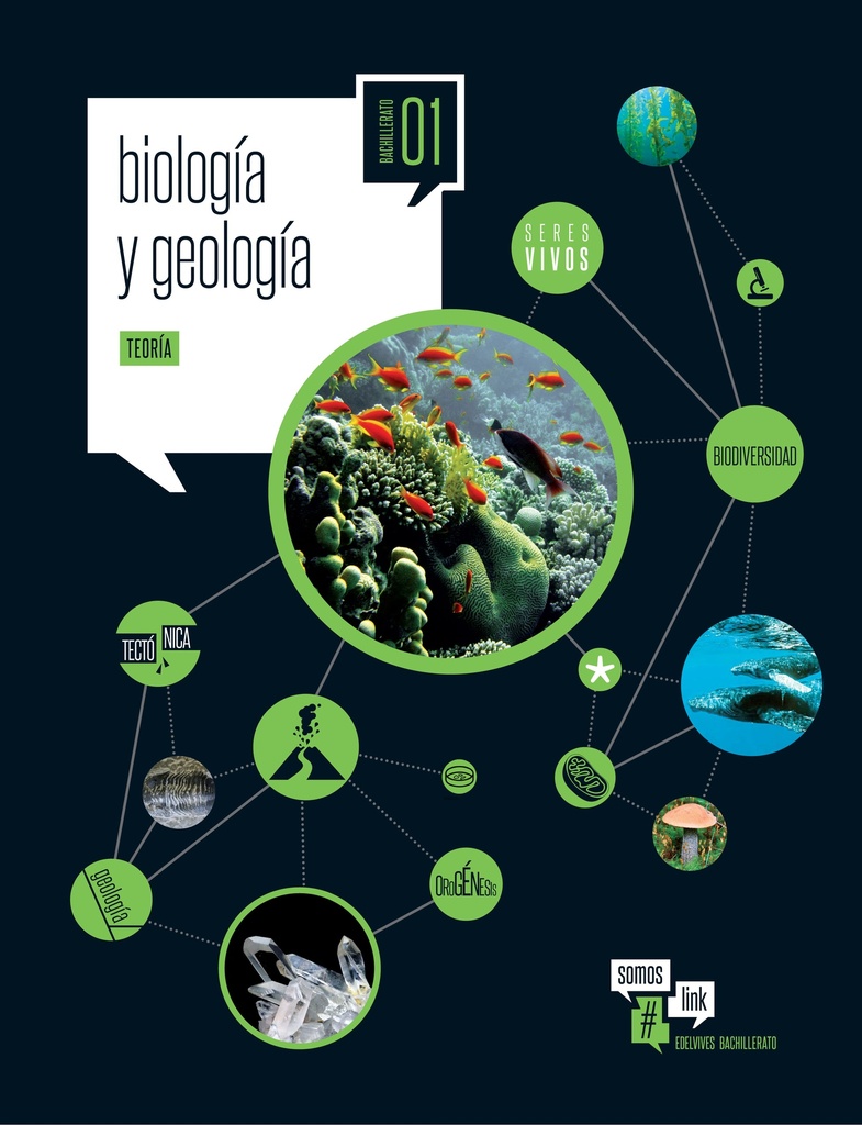 Proyecto Somoslink - Biología y Geología 1º Bachillerato