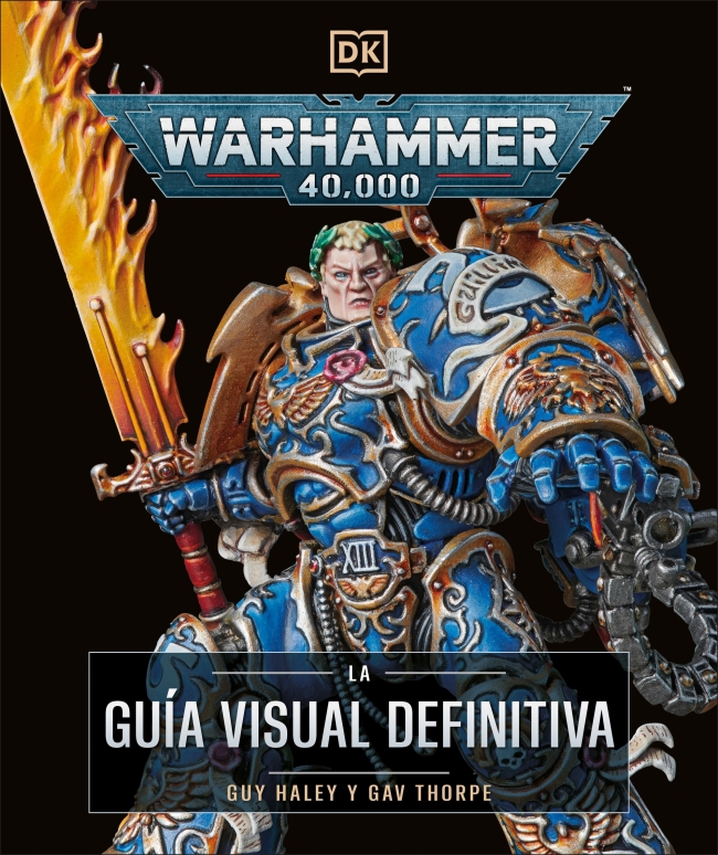 Warhammer 40.000. La guía visual definitiva
