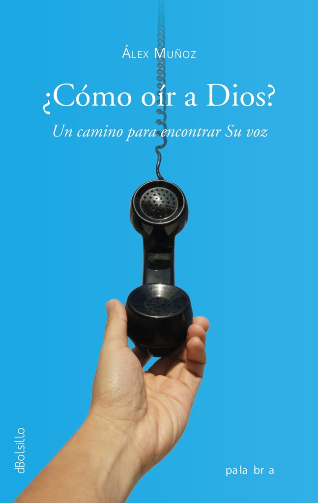 Cómo oír a Dios