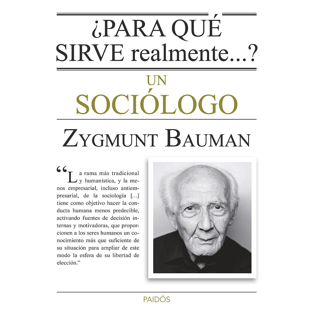 ¿Para qué sirve realmente un sociólogo?