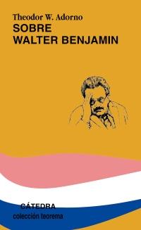 Sobre Walter Benjamin