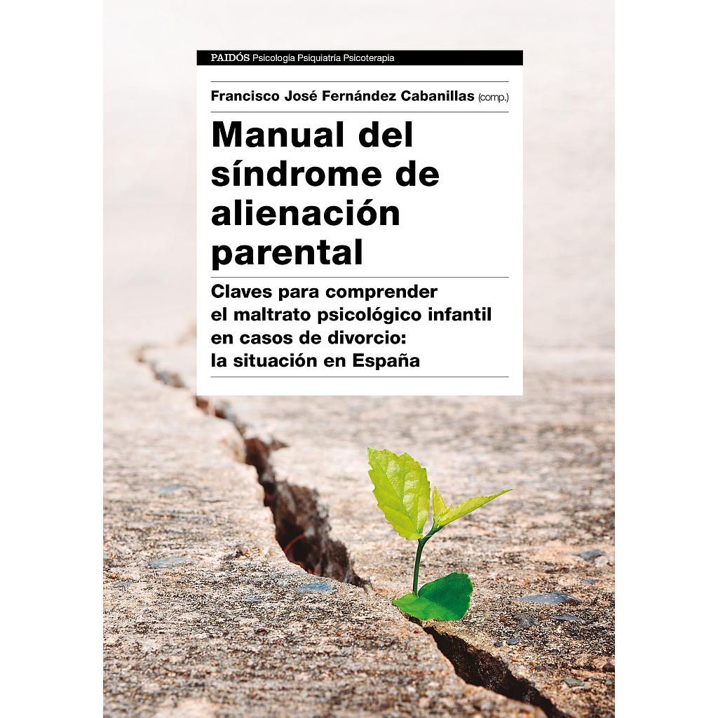 Manual del Síndrome de Alienación Parental