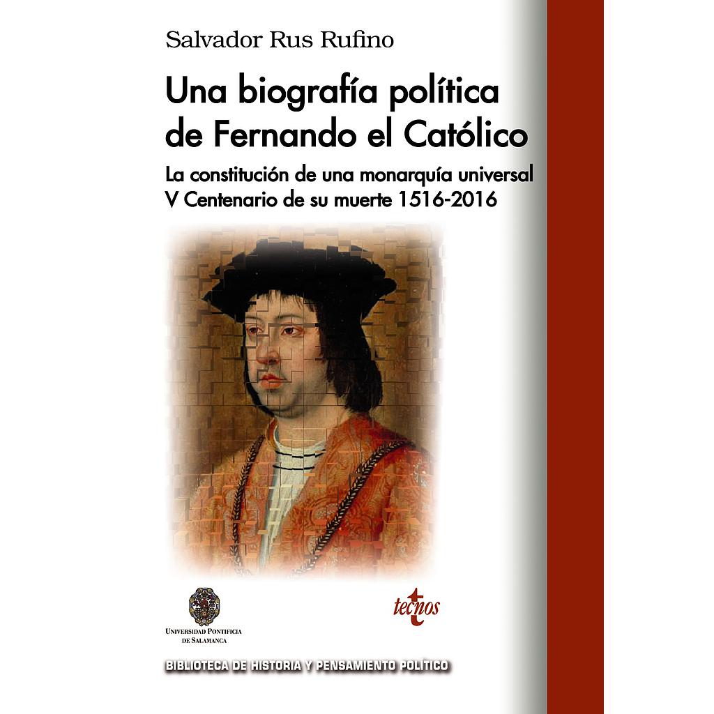 Una biografía política de Fernando El Católico