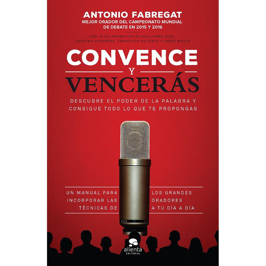 CONVENCE Y VENCERAS