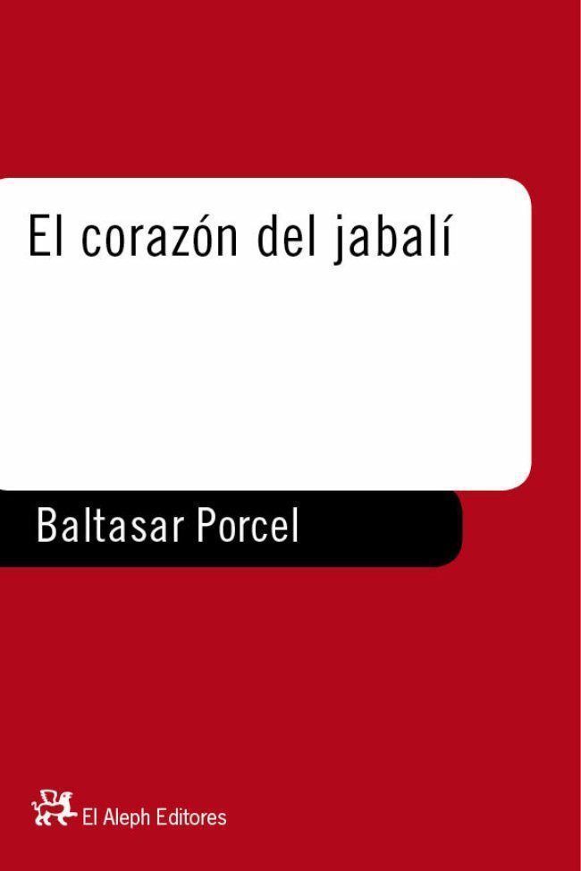 EL CORAZON DEL JABALI