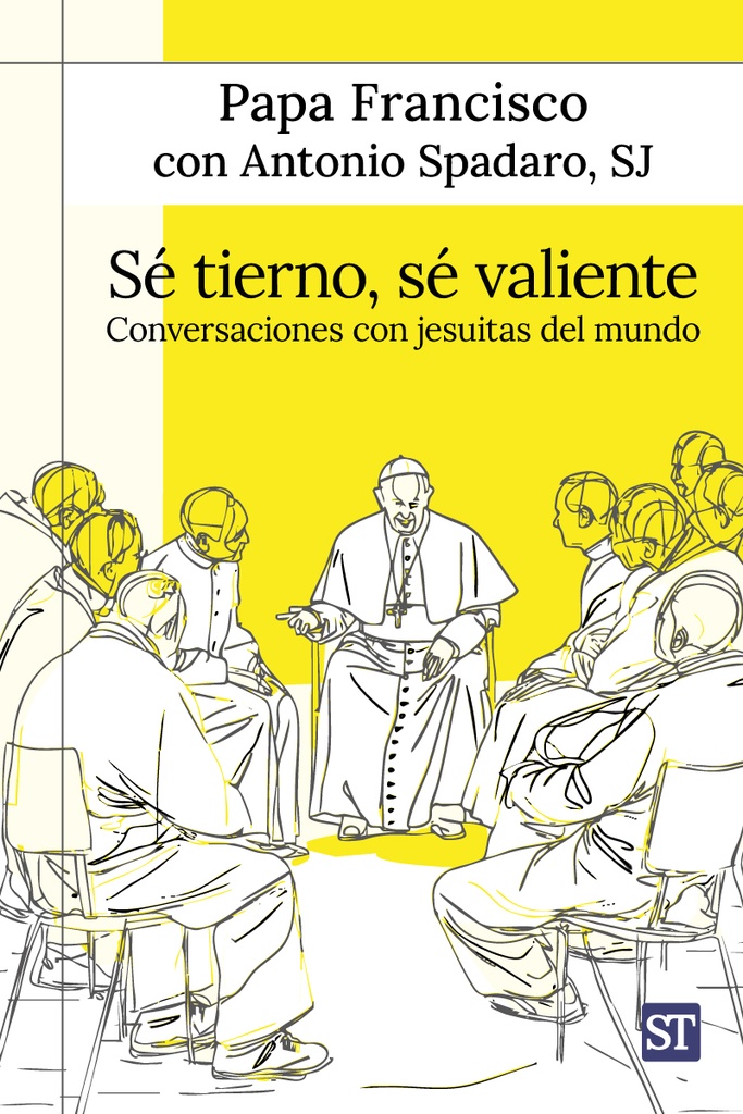 Sé tierno, sé valiente