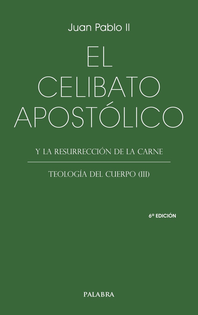 El celibato apostólico