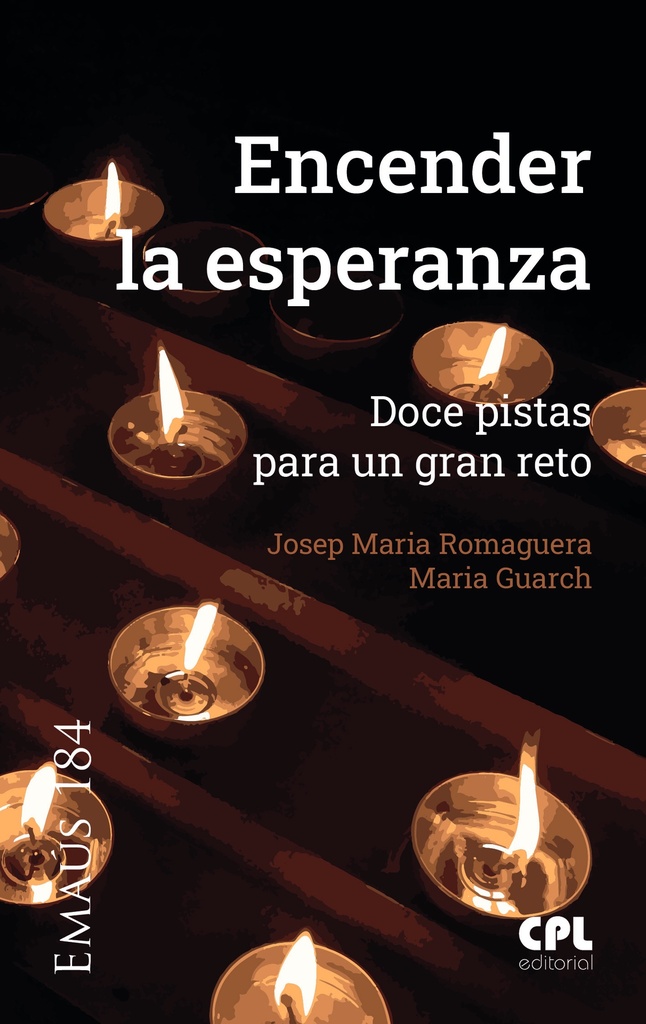 Encender la esperanza