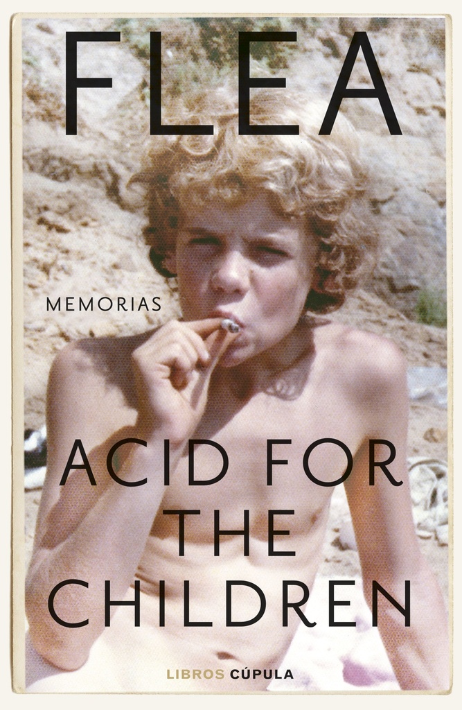 Acid for the Children. Edición tapa blanda