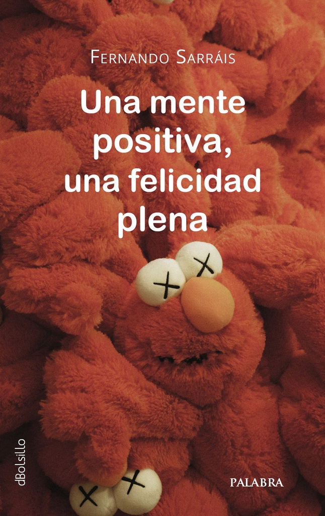 Una mente positiva, una felicidad plena