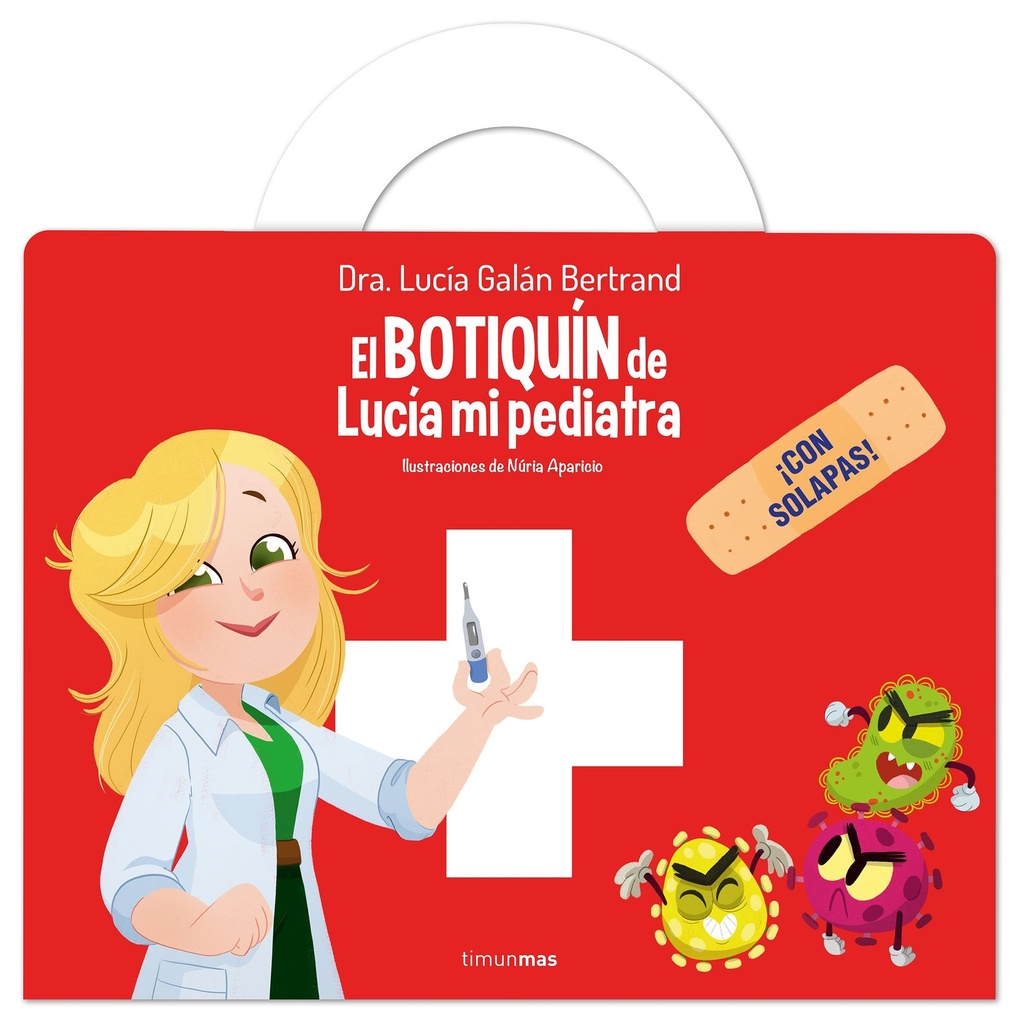 El botiquín de Lucía, mi pediatra