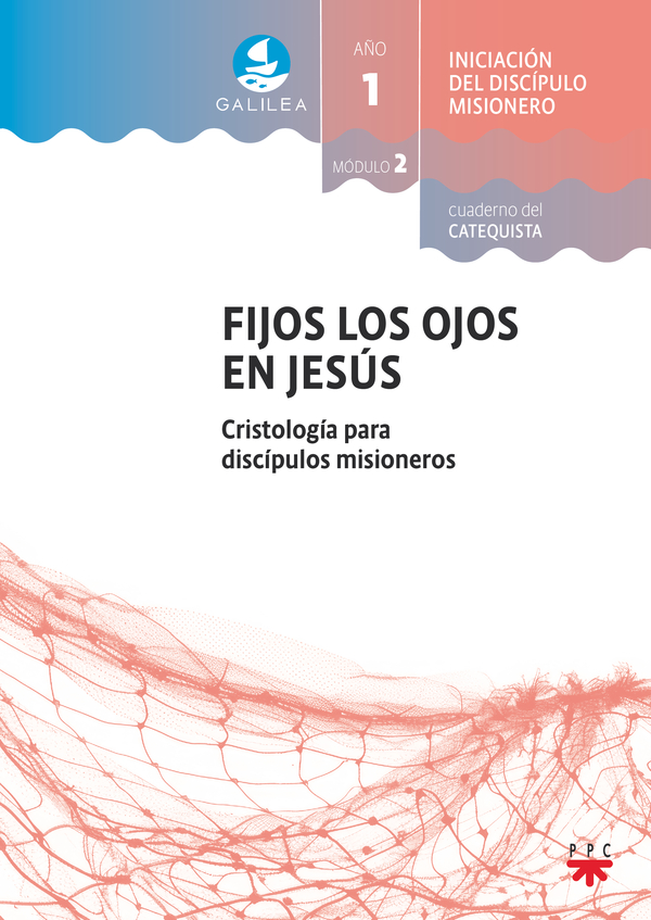 Fijos los ojos en Jesús 2. Catequista
