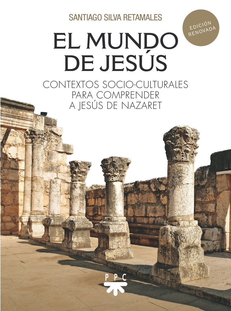 El mundo de Jesús (Ed. revisada)