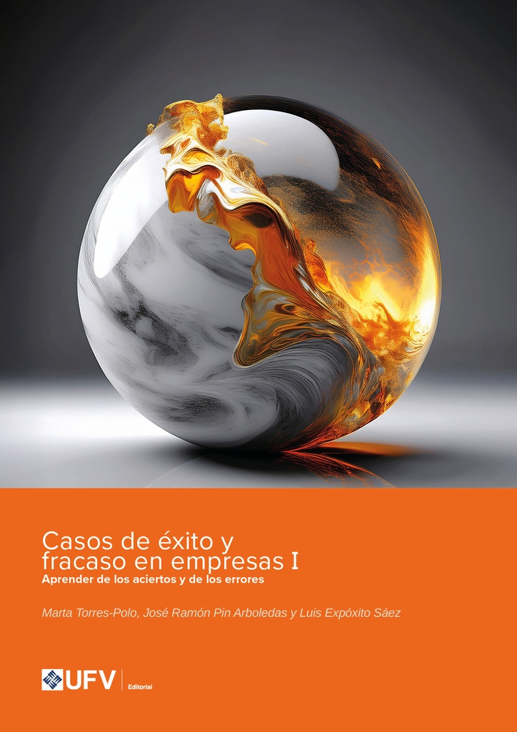 Casos de éxito y fracaso en empresas I