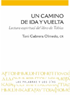 Un camino de ida y vuelta