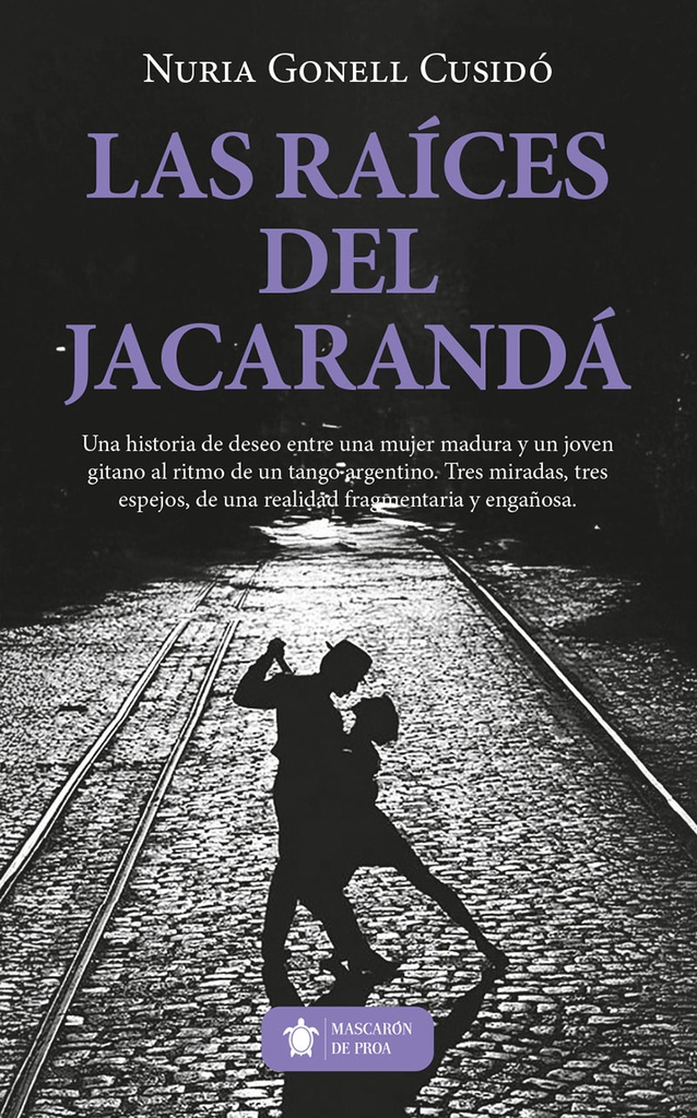 Las raíces del jacarandá