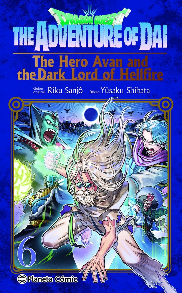 Dragon Quest. The Hero Avan and the Dark Lord of Hellfire nº 06