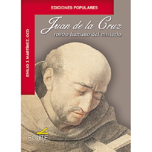 Juan de la Cruz rostro humano del misterio