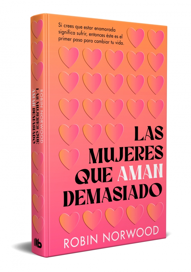 Las mujeres que aman demasiado (edición conmemorativa)