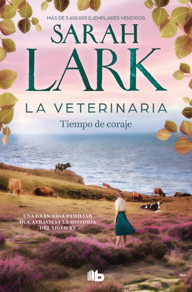 La veterinaria. Tiempo de coraje (La veterinaria 3)