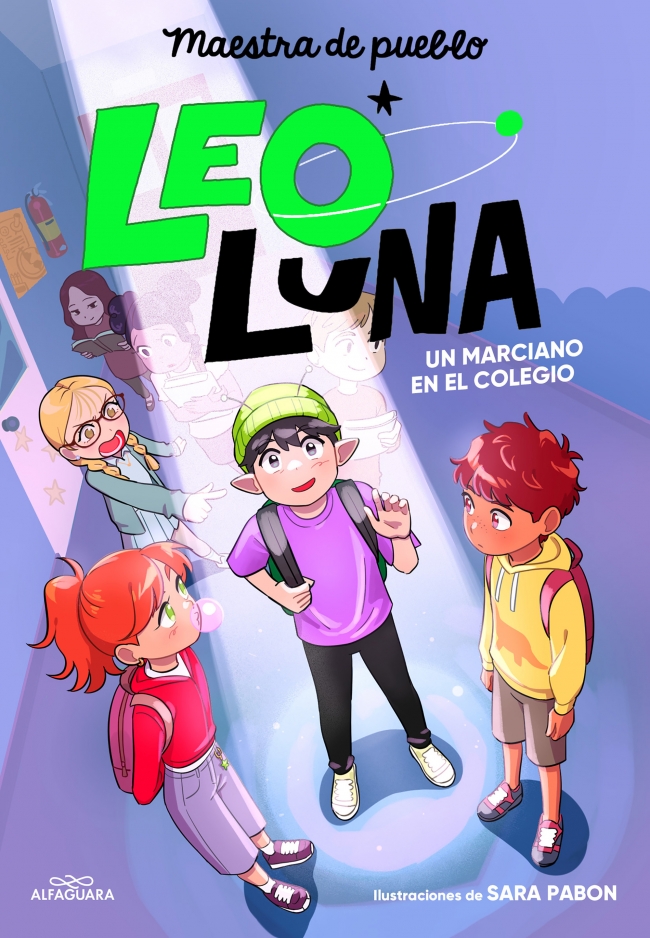 Leo Luna 1 - Un marciano en el colegio