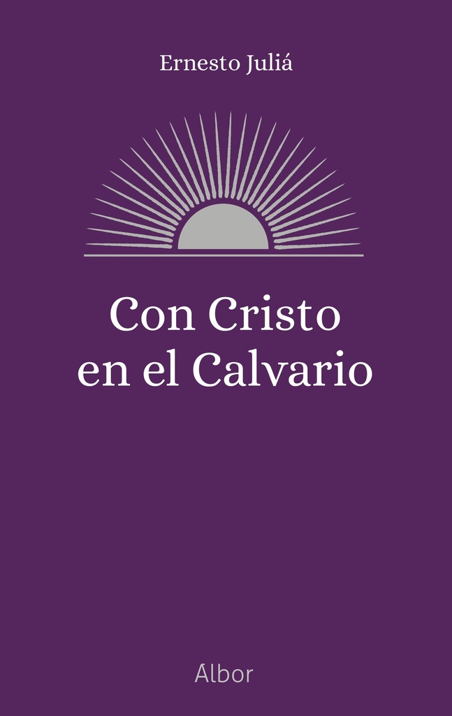 Con Cristo en el Calvario