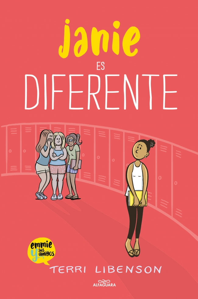Janie es diferente (Emmie & sus amigos 3)