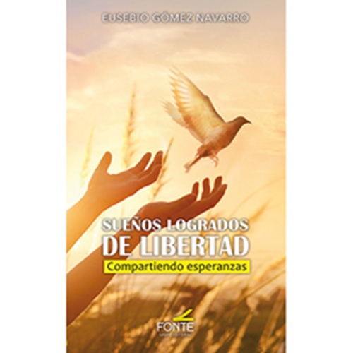 Sueños logrados de libertad