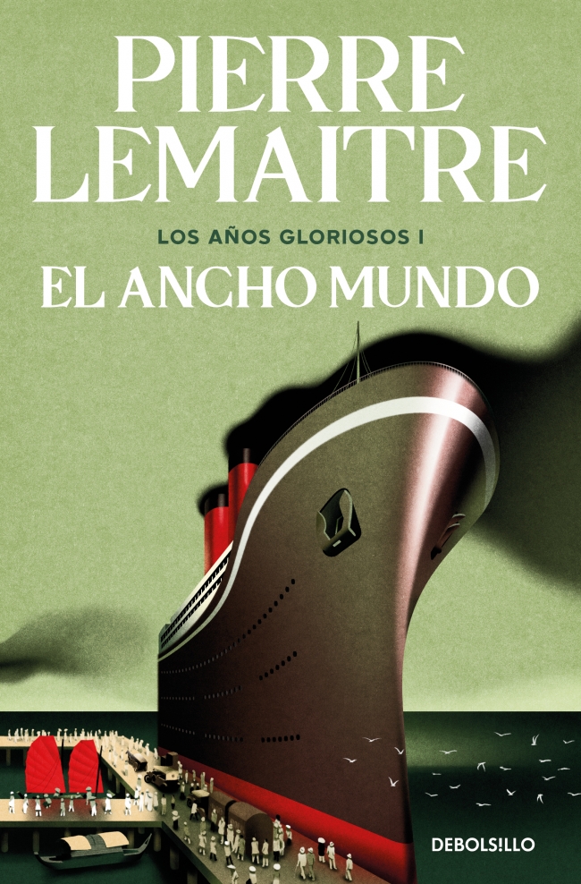 El ancho mundo (Los años gloriosos 1)