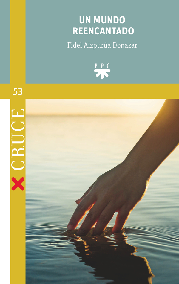 Un mundo reencantado