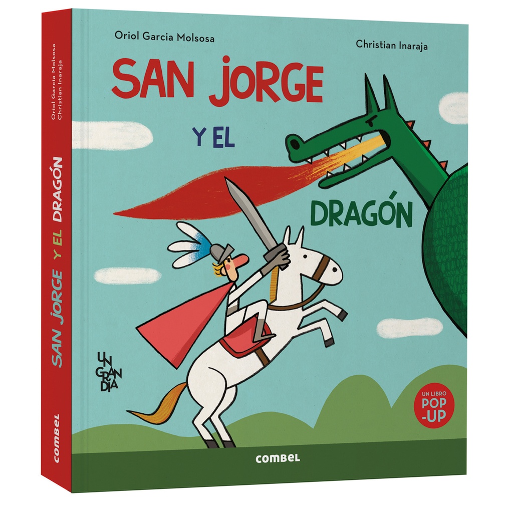 San Jorge y el dragón. Un gran día