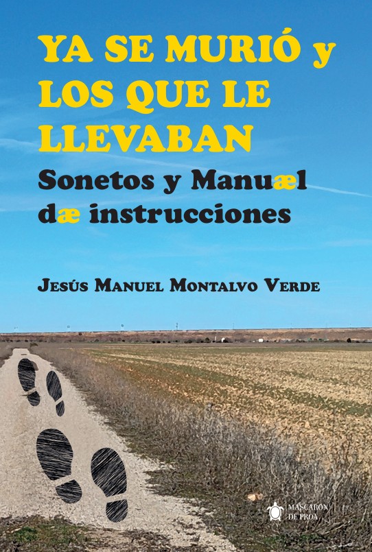 Ya se murió y los que le llevaban