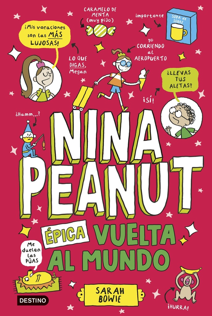 Nina Peanut 3. Épica vuelta al mundo