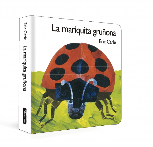 La mariquita gruñona (Colección Eric Carle)
