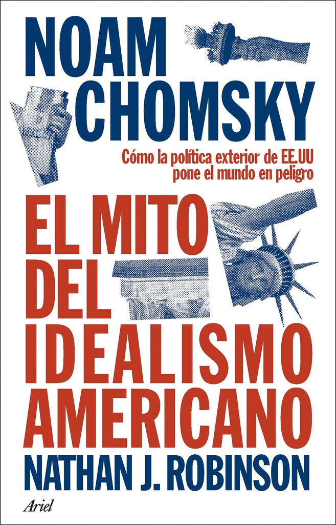 El mito del idealismo americano