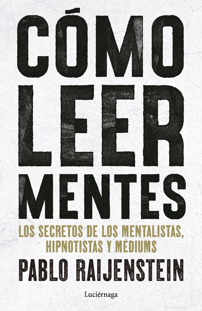 Cómo leer mentes