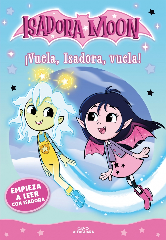 Empieza a leer con Isadora Moon 2 - ¡Vuela, Isadora, vuela!