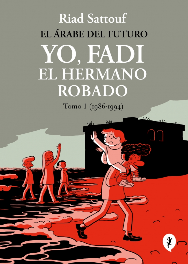 El árabe del futuro. Yo, Fadi, el hermano robado 1