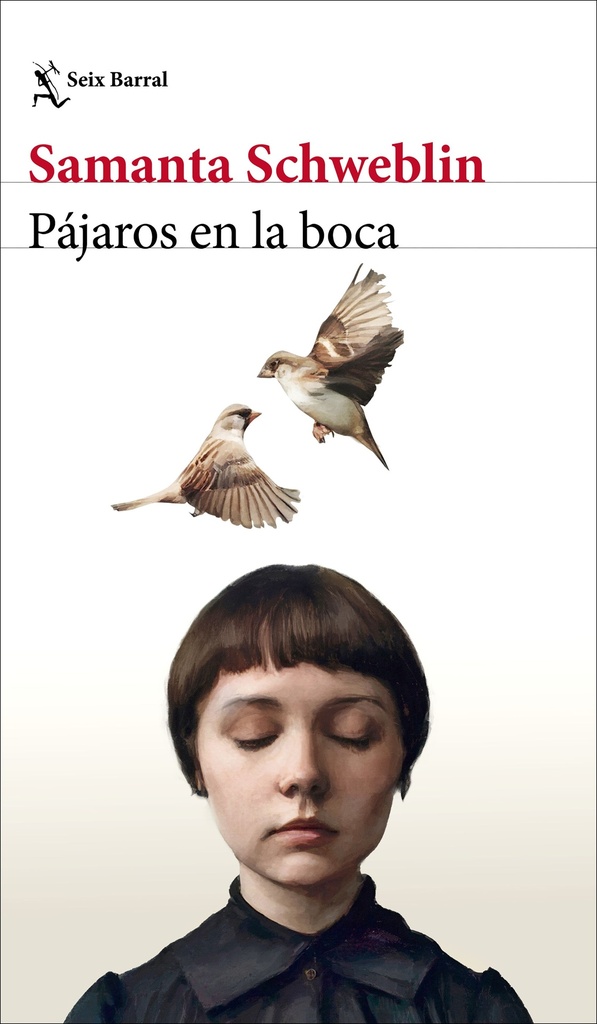 Pájaros en la boca y otros cuentos