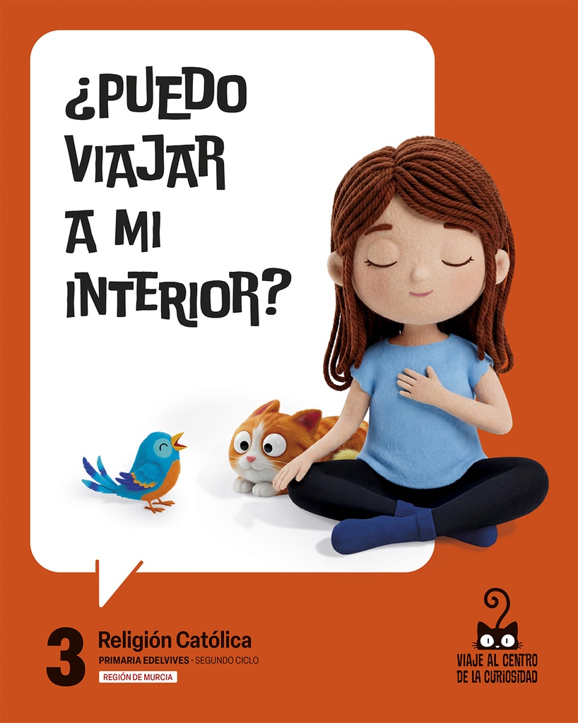 Proyecto:  Viaje al centro de la curiosidad. Religión Católica 3 [Murcia]
