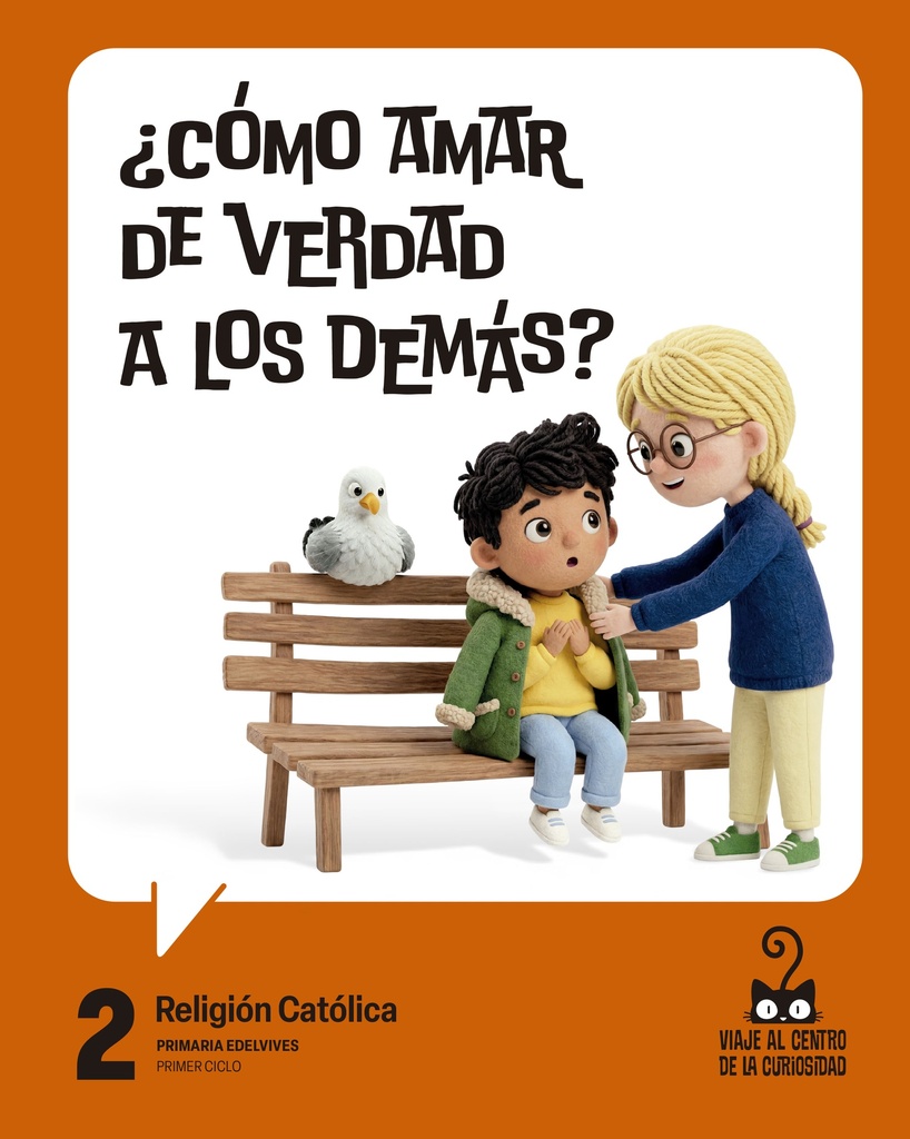 Proyecto:  Viaje al centro de la curiosidad. Religión Católica 2