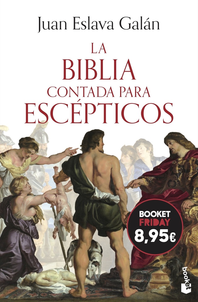 La Biblia contada para escépticos