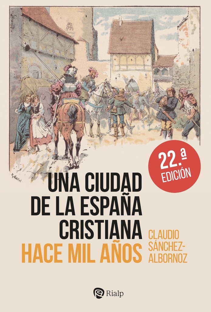 Una ciudad de la España cristiana hace mil años