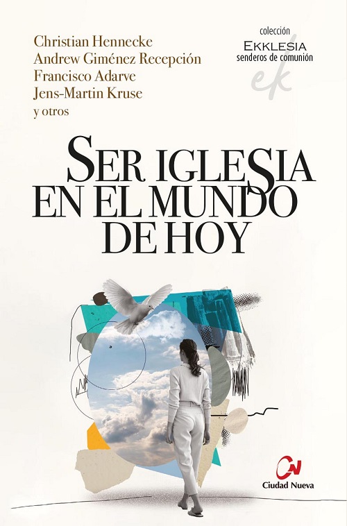 Ser Iglesia en el mundo de hoy