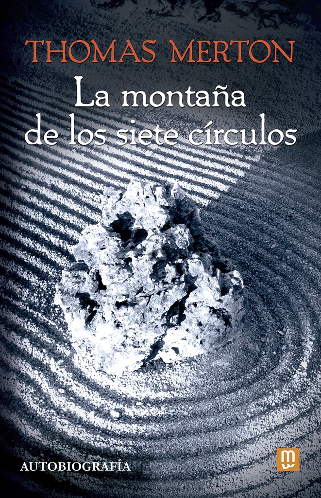 La montaña de los siete círculos - Tapa blanda